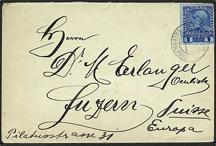 Østrigsk post i Levant. 1 pia (dårlig takning) på brev med afs. i Jaffa, Palestina annulleret med svagt stempel fra det østrigske postkontor i ? 1911 til Luzern, Schweiz.