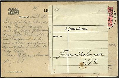 Ungarsk 10 filler på brevkort fra Budapest d. 12.8.1913 til København, Danmark. Utilstrækkelig adresse og påsat etiket.