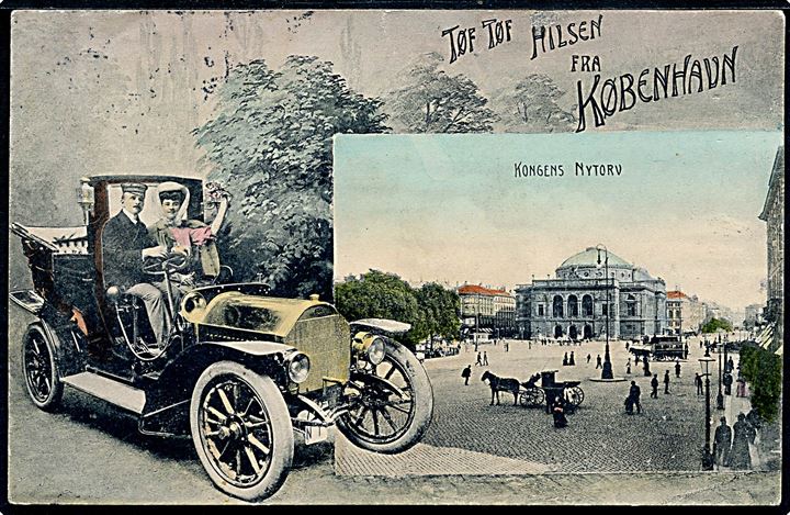 Kongens Nytorv “Tøf Tøf Hilsen” med automobil og prospekt. A. Vincent u/no. Kvalitet 8