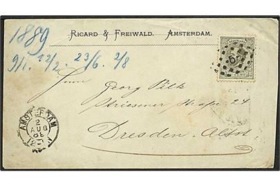 12½ c. Wilhelm III på brev annulleret med nr.stempel 5 fra Amsterdam d. 2.8.1889 til Dresden, Tyskland.