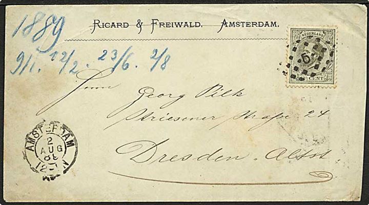 12½ c. Wilhelm III på brev annulleret med nr.stempel 5 fra Amsterdam d. 2.8.1889 til Dresden, Tyskland.