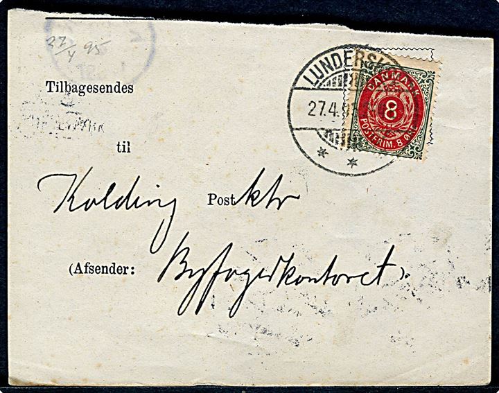 8 øre Tofarvet på del af Modtagelsesbevis annulleret Lunderskov d. 27.4.1895 til Byfogedkontoret i Kolding.