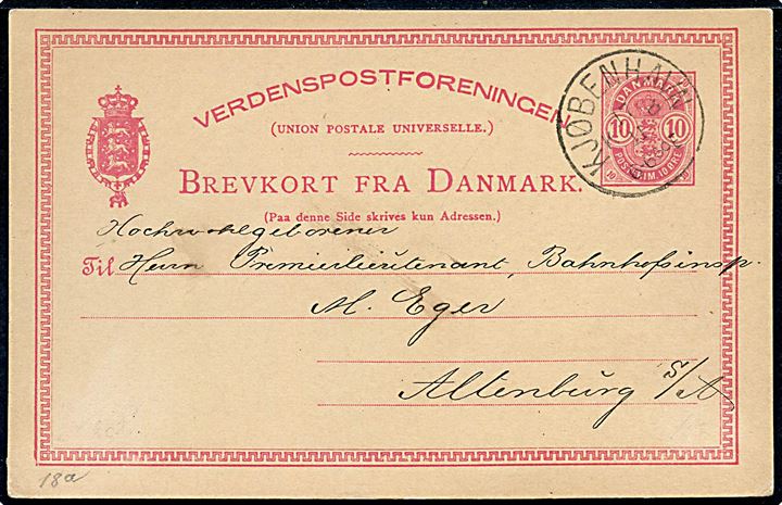 10 øre Våben små hj.tal anilin helsagsbrevkort annulleret med lapidar Kjøbenhavn d. 17.11.1886 til Altenburg, Tyskland.