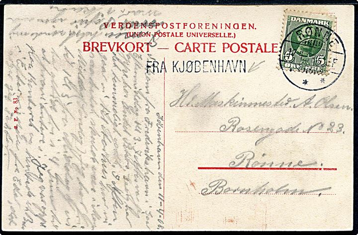 5 øre Fr. VIII på brevkort (Dampskibe ved Kvæsthusbroen) annulleret Rønne d. 12.4.1908 og sidestemplet Fra Kjøbenhavn til Rønne.