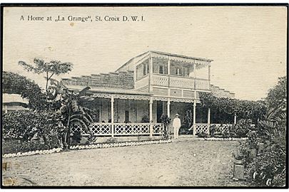 D.V.I., St. Croix, a home at La Grange. R. D. Benjamin u/no.