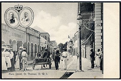 D.V.I., St. Thomas, Main Street med billeder af Kong Frederik VIII og Dronning Louise. Lightbourn no. 110. 