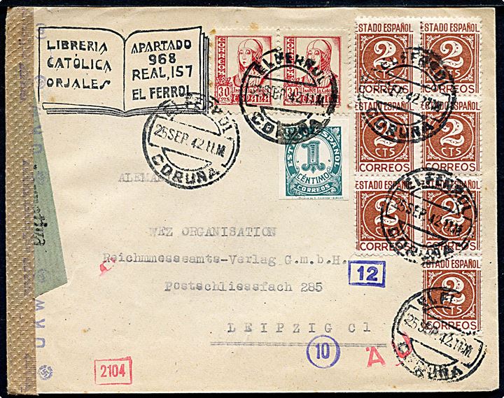 1 cta., 2 cts. (7) Ciffer, og 30 cts. (par) Isabel på brev fra El Ferrol d. 25.9.1942 til Leipzig, Tyskland. Censureret i både Spanien og Tyskland.