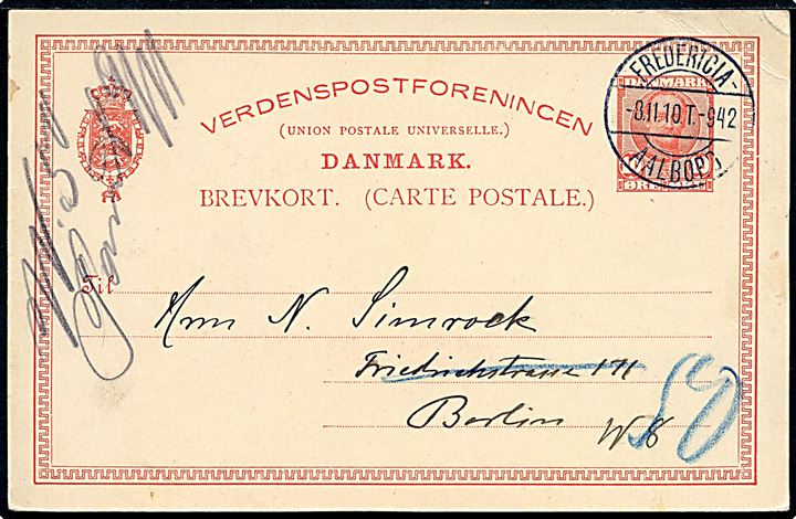 10 øre Fr. VIII helsagsbrevkort fra Vejle annulleret med bureaustempel Fredericia - Aalborg T.942 d. 8.11.1910 til Berlin, Tyskland.