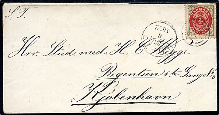 4 sk. Tofarvet på brev annulleret med nr.stempel 206 og sidestemplet lapidar VI Holte d. 26.6.1872 via 229/N.SJ.JB.P.B. til Kjøbenhavn.