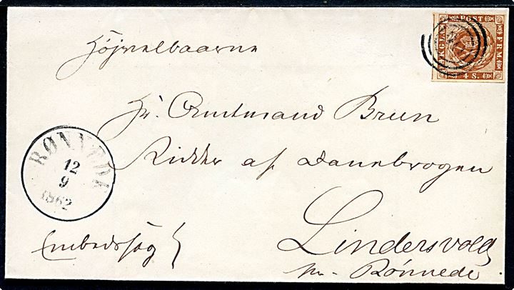 4 sk. 1858 5. tryk udg. på brev mærket Embedssag annulleret med nr.stempel 90 og sidestemplet antiqua Rønnede d. 12.9.1862 til Amtmand Brun, Ridder af Dannebrog, Lindersvold pr. Rønnede. 
