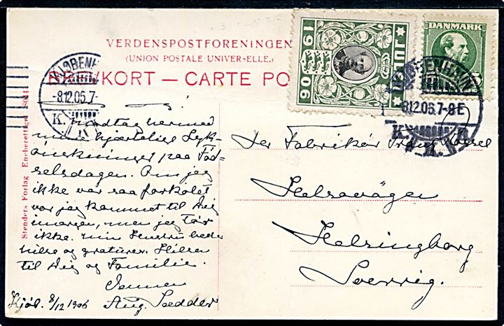 5 øre Chr. IX og Julemærke 1906 på brevkort (Kong Fr. VIII - fejltrykt? Stenders kort) annulleret Kjøbenhavn d. 8.12.1906 til Helsingborg, Sverige.