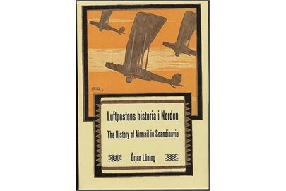 Luftpostens historia i Norden af Örjan Lüning. 1978. SFF Special håndbog no. 10. 352 sider. Uundværlig håndbog for samlere af luftpostforsendelser fra de nordiske lande. Nyt eksemplar.
