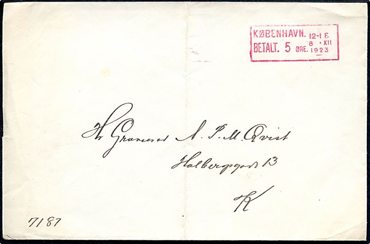 “Betalt 5 øre” postkontorfranko på lokal tryksag i København d. 8.12.1923. Anvendt på 3. dag med postkontor-frankostempel forsøg ved København Omk. 