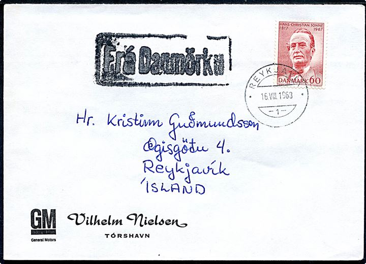 60 øre Sonne på firmakuvert sendt som skibsbrev fra Tórshavn annulleret med islandsk stempel i Reykjavik d. 16.8.1968 og sidestemplet “Frá Danmörku” til Reykjavik, Island. 