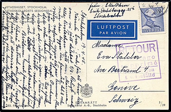 30 öre Gustaf single på luftpost brevkort fra Stockholm d. 19.4.1945 til Geneve, Schweiz. Retur med 2-sproget “Utväxlingen t.v. inställd”. 