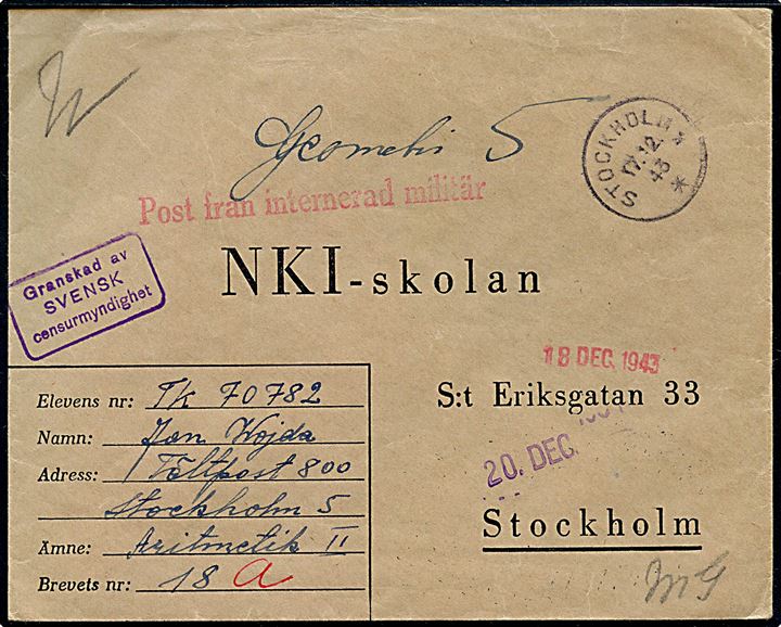 Ufrankeret interneret brev fra polsk sømand, Jan Wojda, fra ubåden ORP Zbik interneret i Marielund stemplet Stockholm 5 d. 17.12.1943 til NKI-skolen i Stockholm. Violet censurstempel: Granskad av SVENSK censurmyndighed.