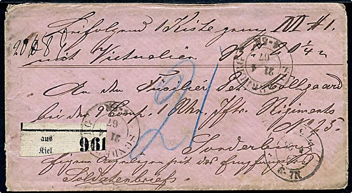 1867. Ufrankeret pakkefølgebrev mærket “Eigene Angelegenheit des Empfängers / Soldatenbrief” fra Kiel d. 18.4.1867 til Fusilier ved 1 Rheinisches Infanterie Regiment No. 25 i Sonderburg. Ank.stemplet med 2-ringsstempel Sonderburg d. 21.4.1867. Påskrevet “21”.
