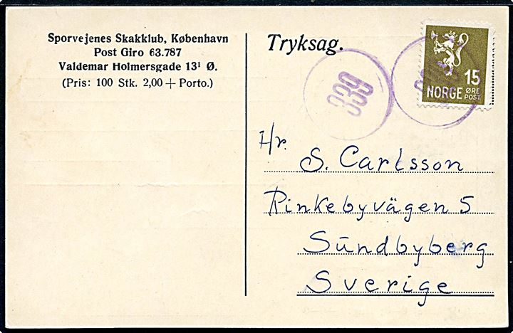 15 øre Posthorn på skak-postkort dateret i Trondheim d. 4.1.1950 og annulleret med violet nr.-stempel “339” til Sundbyberg, Sverige.