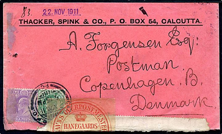 Indisk ½ A. og 2 A. Edward VII på brev fra Calcutta d. 2.11.1911 til København. Danmark. Fejlagtigt åbnet på Brønshøj Postkontor og lukket med pergamyn etiket: Kiøbenhavns Overpostmesterembede / Banegaards-Postkontoret. 