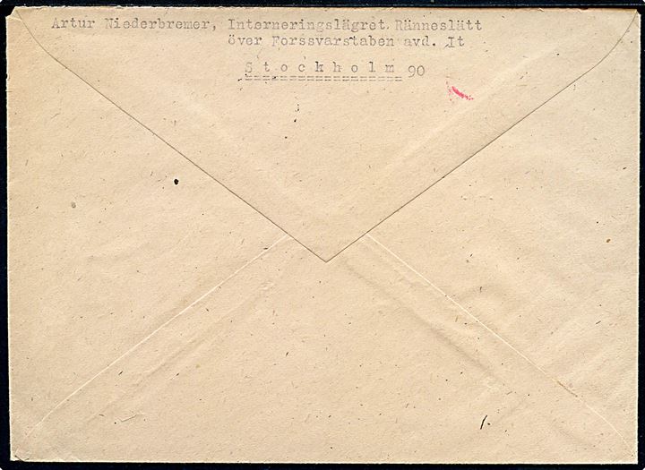 Ufrankeret brev fra interneret tysk soldat, Artur Niederbremer, i interneringslejren Ränneslätt stemplet Stockholm 90 d. 31.7.1945 til Stockholm. Rødt censur stempel: Franskad av SVENSK militärmyndighet.