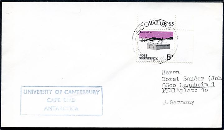 Ross Dependency. 5 c. på brev stemplet Scott Base Ross Dependency d. 23.12.1971 og sidestemplet University of Canterbury Cape Bird Antarctica til Mannheim, Tyskland.