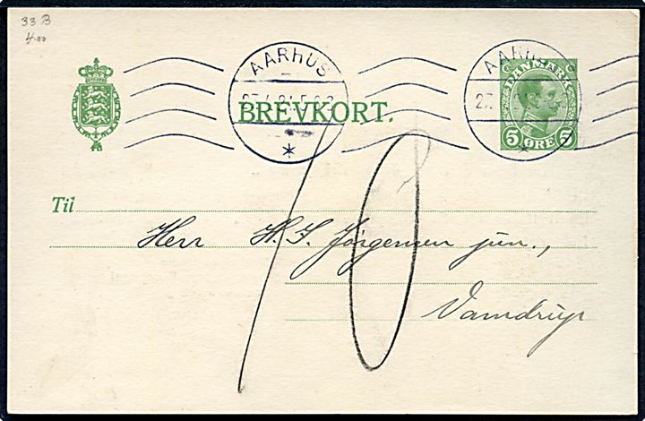 5 øre Chr. X helsagsbrevkort med udelt forside sendt underfrankeret fra Aarhus d. 27.4.1921 til Vamdrup. Udtakseret i 10 øre porto.