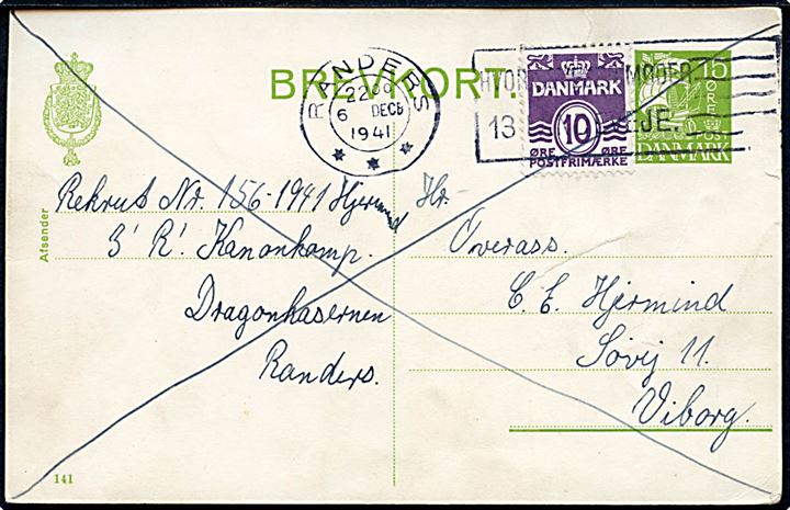 15 øre Karavel helsagsbrevkort (fabr. 141) opfrankeret med 10 øre Bølgelinie sendt som søndagsbrevkort fra soldat ved 3. Regiments Kanonkompagni ved Dragonregimentet i Randers d. 6.12.1941 til Viborg.