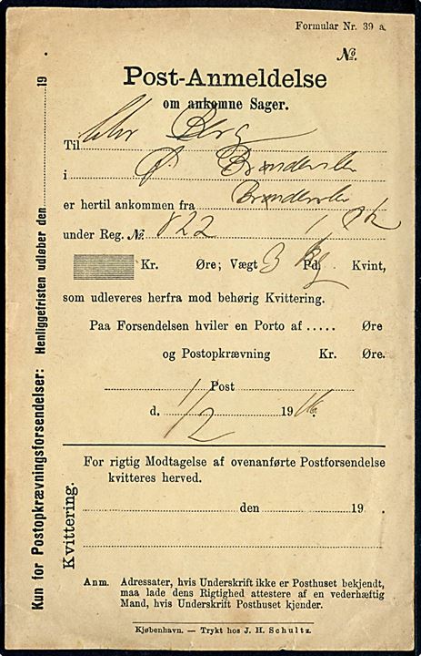 Post-Anmeldelse om Ankomne Sager - Formular Nr. 39 a - dateret d. 1.2.1916 for pakke på 3 kg. fra Brønderslev til Øster Brønderslev. Formular med fortrykt vægtangivelse i pund/kvint - udfyldt med angivelse af kilo.