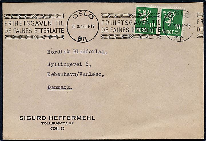 10 øre Løve i parstykke på brev annulleret med TMS Frihetsgaven til de faldnes etterlatte/Oslo Br. d. 26.3.1946 til København, Danmark.