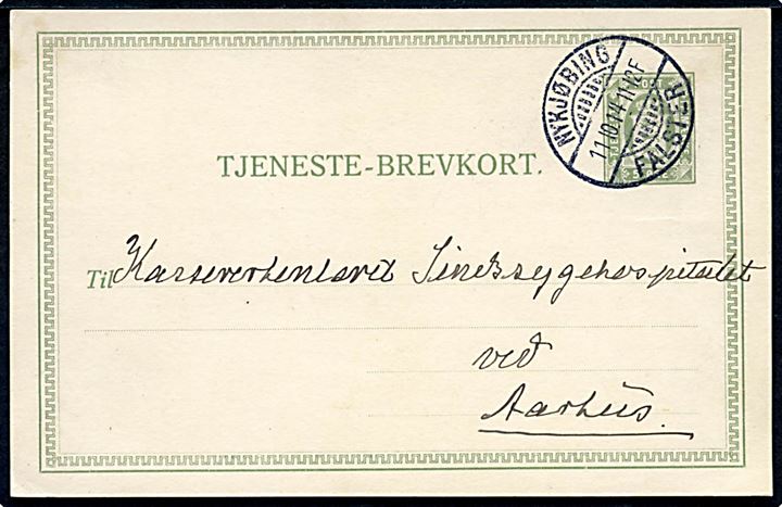 5 øre helsags tjenestebrevkort fra Nykjøbing Falster d. 11.10.1914 til Sindssygehospitalet ved Aarhus.