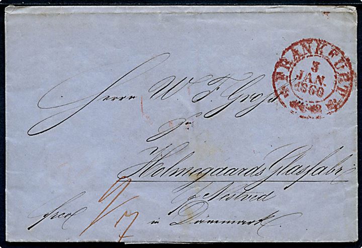 1860. Francobrev med rødt stempel Frankfurt d. 3.1.1860 via Hamburg Th. & T., og K.DE.O.P.A. Hamburg d. 4.1.1860 til Holmegaards Glasværk pr. Næstved, Danmark. 