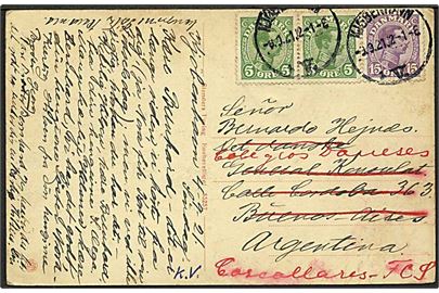 5 øre (2) og 15 øre Chr. X på brevkort fra Kjøbenhavn d. 3.9.1921 til Buenos Aires, Argentina - eftersendt.
