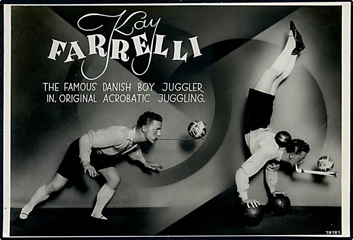 Kay Farrelli. Den berømte Danske drenge jonglør. Gebr. Garloff no. 78151.