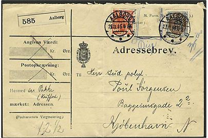 35/16 øre Provisorium og 10 øre Chr. X på adressebrev for pakke fra Aalborg d. 23.11.1916 til København. Et mærke indrammet med blåkridt og fjernet. 
