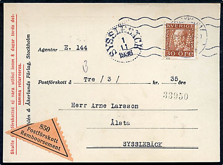 30 öre Gustaf med perfin Å&Å på brevkort fra firma Åhlén & Åkerlunds Forlag sendt med postopkrævning fra Stockholm 1938 til Sysslebäck.