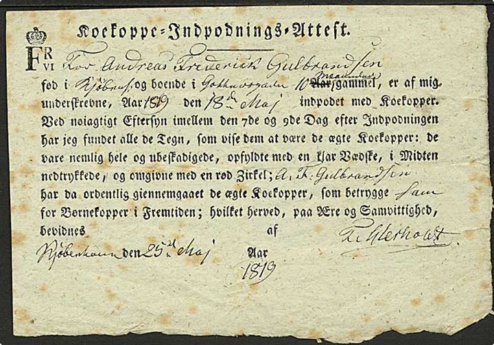 1819. Fortrykt Fr. VI Koekoppe-Indpodnings-Attest udfyldt i Kjøbenhavn d. 25.5.1819.