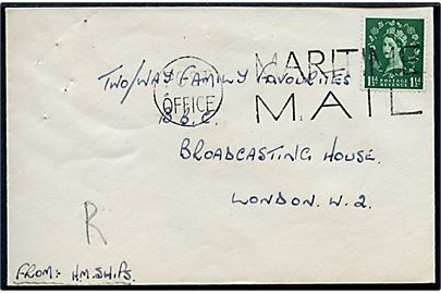 1½d Elizabeth på brev annulleret med stumt skibsstempel Post Office Maritime Mail til London, England. Sendt fra telegrafist ombord på fregatten HMS Tumult c/o GPO London. Ank.stemplet i London d. 7.6.1956.