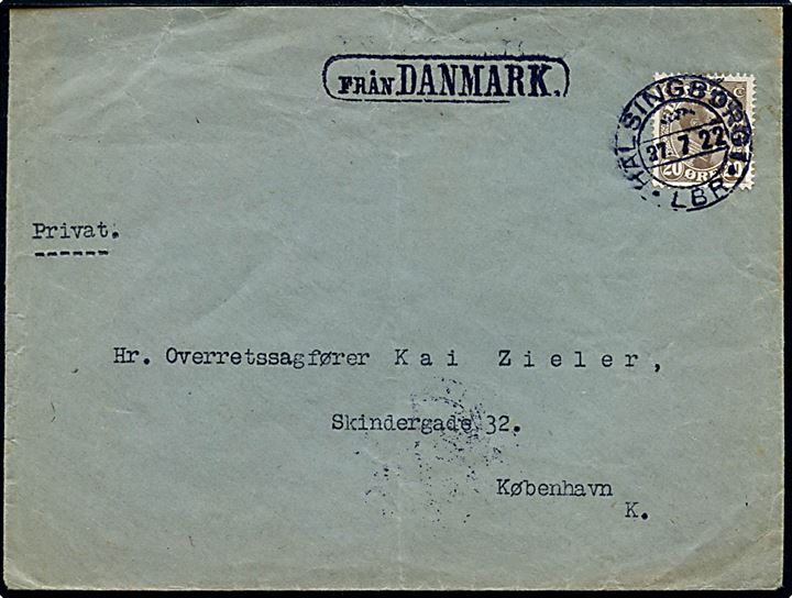 20 øre Chr. X på brev annulleret med svensk stempel i Hälsingborg d. 27.7.1922 og sidestemplet Från Danmark til København, Danmark.