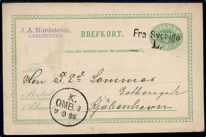 5 öre helsagsbrevkort fra Landskrona annulleret med skibsstempel Fra Sverige L. og sidestemplet K. OMB. 3 d. 9.9.1885 til Kjøbenhavn.