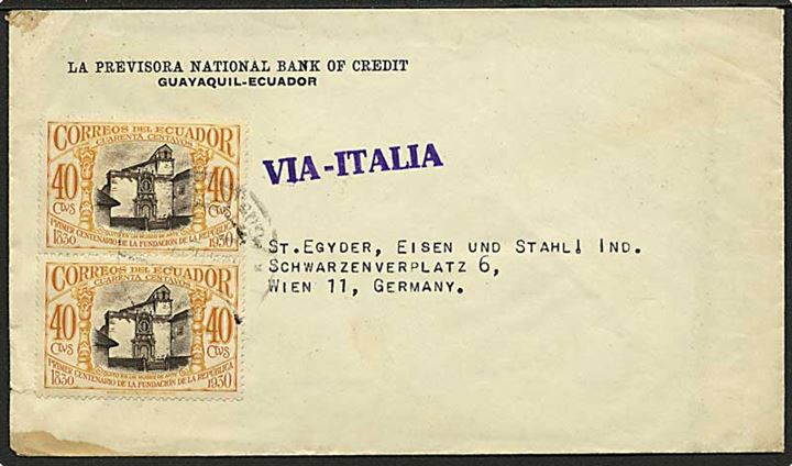 40 cts i parstykke på luftpostbrev fra Guayaquil ca. 1940 til Wien, Tyskland. Liniestempel VIA-ITALIA. Åbnet af tysk censur.