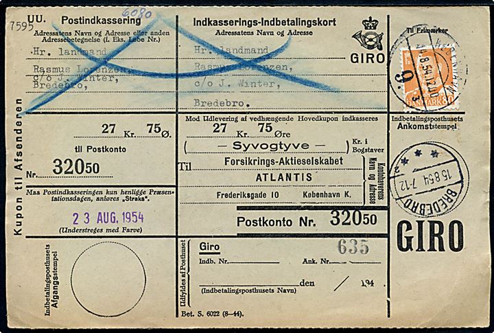 80 øre Fr. IX på retur Indkasserings-Indbetalingskort fra København 9 d. 14.8.1954 til Bredebro. Ank.stemplet med brotype IVc Bredebro sn2 d. 15.8.1954 - senere end registreret af Vagn Jensen.
