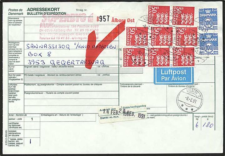 100 øre Bølgelinie (2) og 50 kr. Rigsvåben (8) på 402 kr. frankeret adressekort for luftpostpakke annulleret med postsparestempel brotype IIh Aalborg Ø d. 8.2.1991 til Qeqertarsuaq, Grønland.