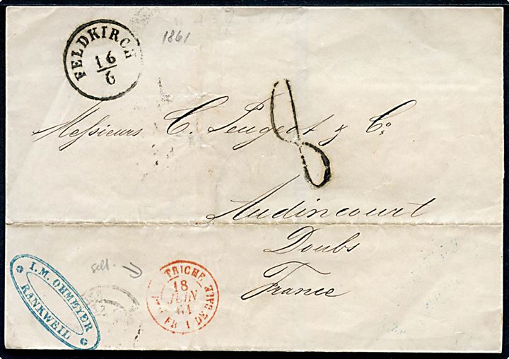 1861. Portobrev fra Rankweil i Voralberg stemplet Feldkirch d. 16.6.1861 med fransk grænsestempel Autriche Fr. 1 de Bale d. 18.6.1861 til Audincourt, Frankrig.