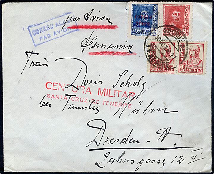 30 cts. (3) og 1 pta. Luftpost på luftpostbrev fra Santa Cruz de Tenerife d. 30.10.1938 via Sevilla til Dresden, Tyskland. Lokal spansk censur fra Santa Cruz. 