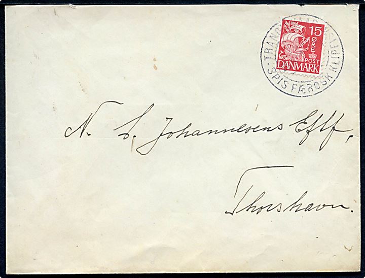 15 øre Karavel på brev annulleret med klipfiskstempel Trangisvaag d. 26.4.1940 til Thorshavn.