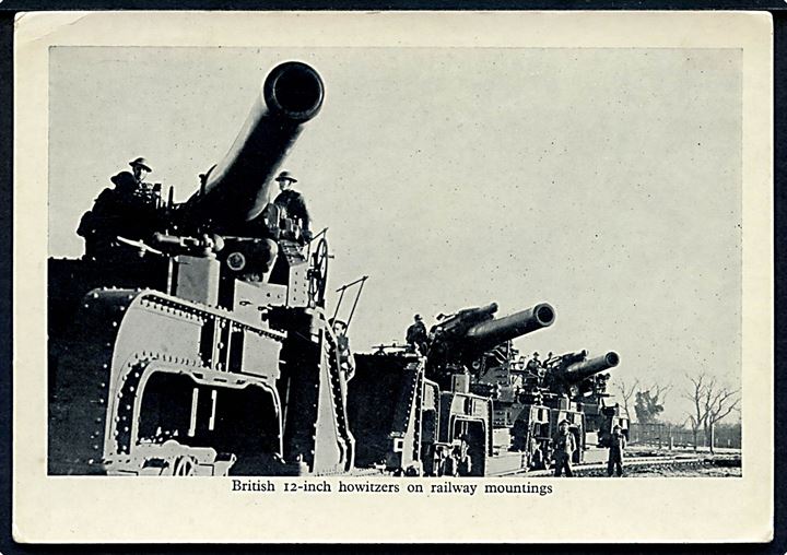 Britisk propaganda. 12 inch howitzer på jernbanevogne. Uden adresselinier. 