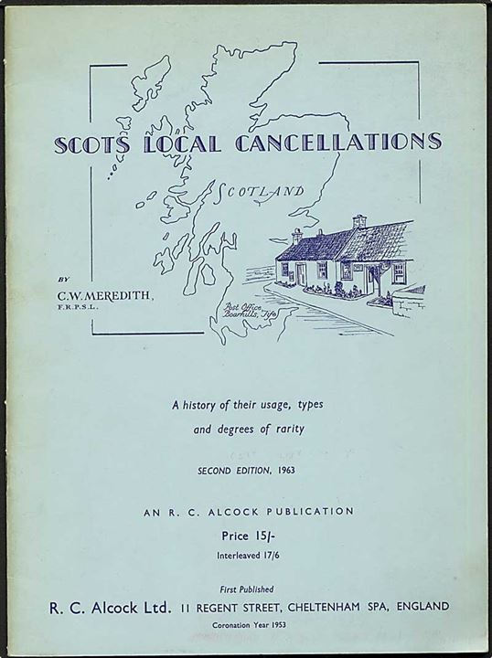 Scots local cancellations, C. W. Meredith. 2. udg. 30 sider. 