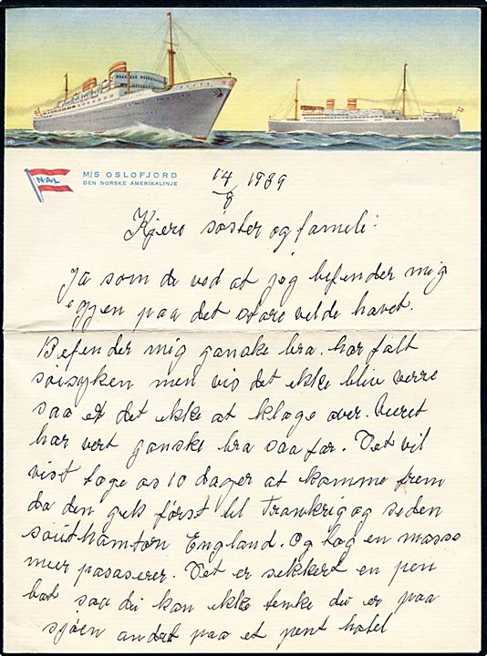 20 øre Turist udg. på fortrykt Norsk Amerika Linie kuvert med indhold skrevet ombord på M/S Oslofjord d. 14.8.1939 annulleret med amerikansk skibsstempel New York N.Y. 29 /Paquebot d. 18.8.1939 til Sandfjord, Norge.