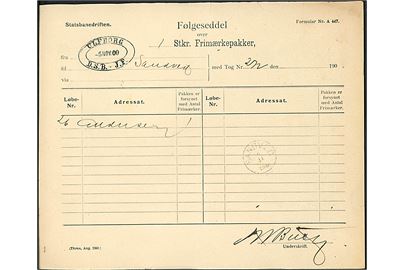 Statsbanedriften Følgeseddel for Frimærkepakke med ovalt stempel Ulfborg D.S.B. - J.F. d. 5.11.1900 til Sandved. Ank.stemplet med lapidar VI Sandved d. 6.11.1900.