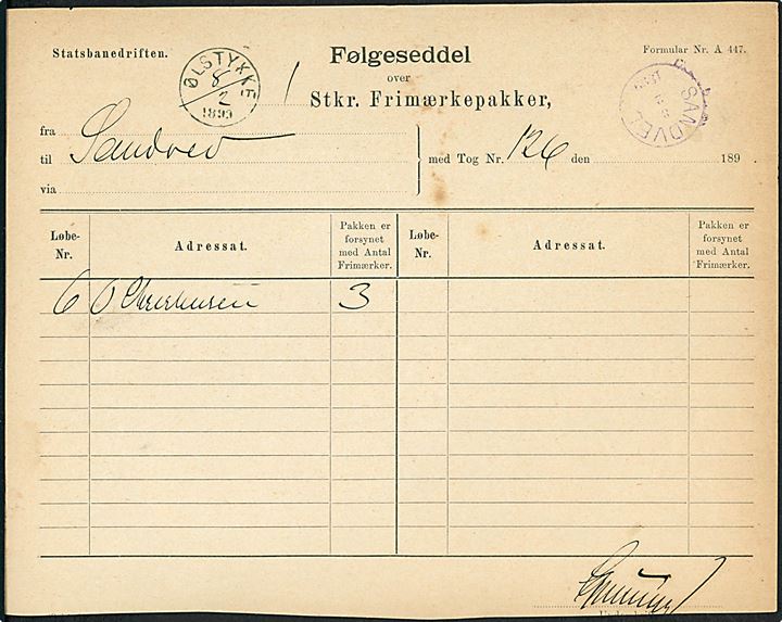 Statsbanedriften Følgeseddel for Frimærkepakke med lapidar VI Ølstykke med delvis håndskrevet dato d. 8.2.1899 til Sandved. Ank.stemplet med violet lapidar VI Sandved d. 8.2.1899.